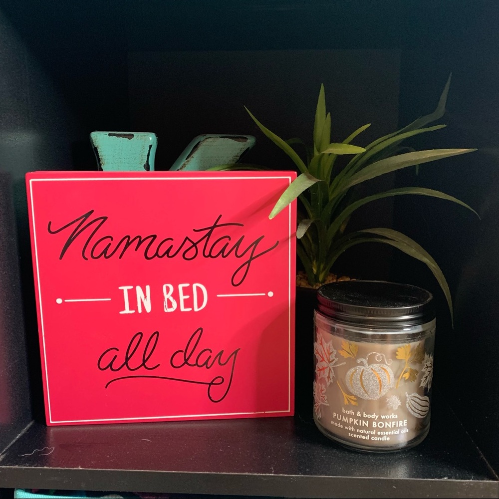 Namastay in Bed All Day Decor Sign